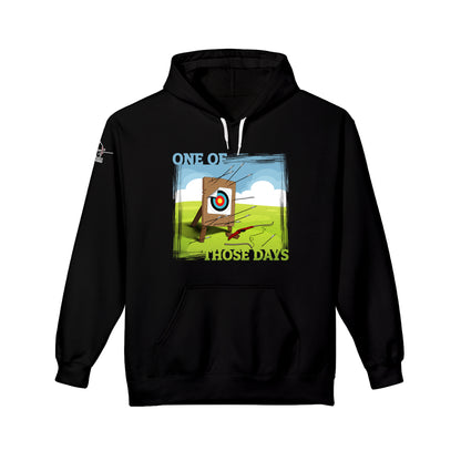 One of Those Days Hoodie