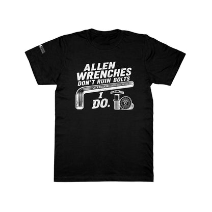 I Ruin Bolts Tee